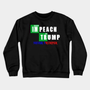 never trumper Crewneck Sweatshirt